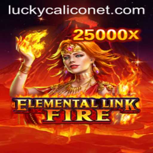 Discover the World of ElementalLinkFire: An Enthralling Journey with LuckyCalico