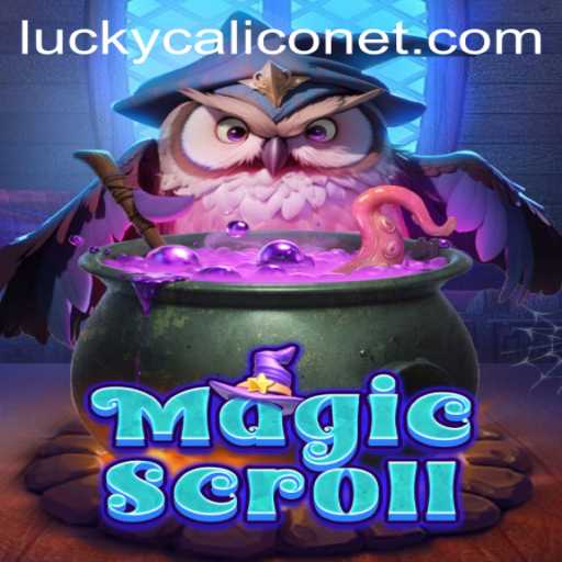MagicScroll: An Enchanting Adventure with LuckyCalico