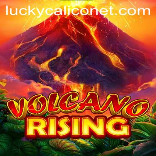 VolcanoRising: Journey Into The Fiery Depths With LuckyCalico
